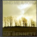Sing Me A Song by Mr Bennett