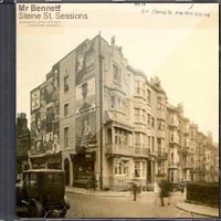 Steine Street Sessions by Mr Bennett and Simon Wilkinson