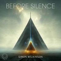 Before Silence by Simon Wilkinson